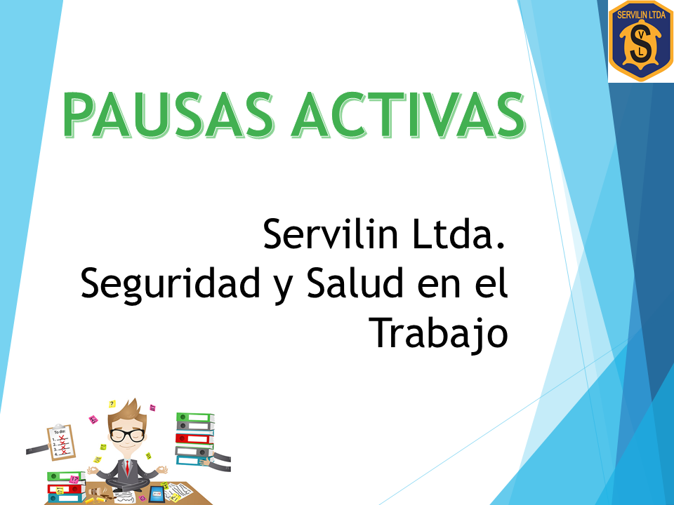 Pausas Activas, Seguridad y Salud en el Trabajo